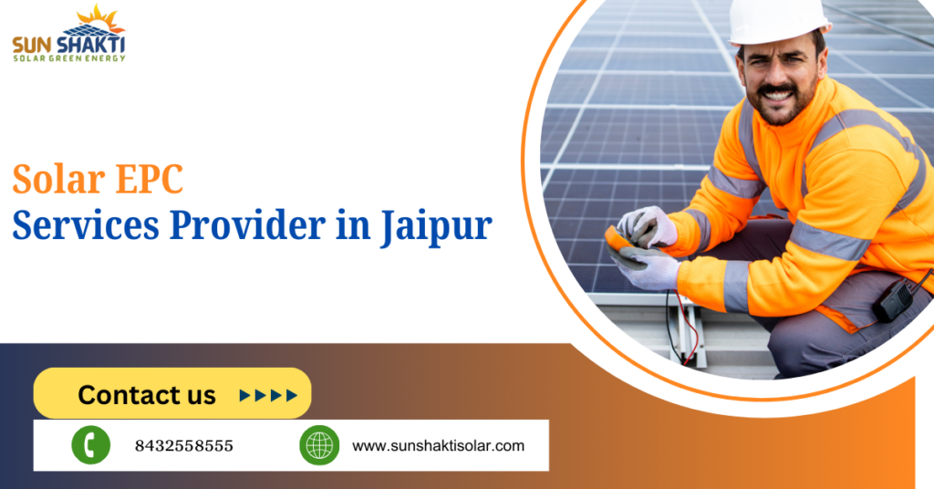 Solar EPC Services Provider in Jaipur