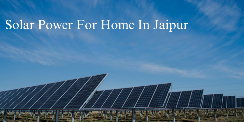 Solar Power For Home In Jaipur