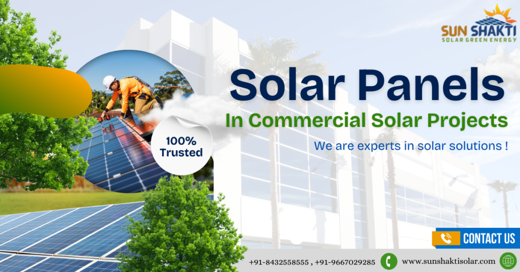 Solar Panels In Commercial Solar Projects